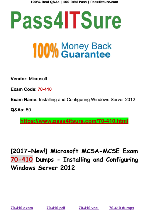 100 Valid Questions Most Accurate Microsoft 70 410 Dumps Exam Test Questions High Quality Exam Training Materials Pass4itsure